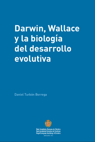 Darwin. Wallace y la biología del desarrollo evolutiva