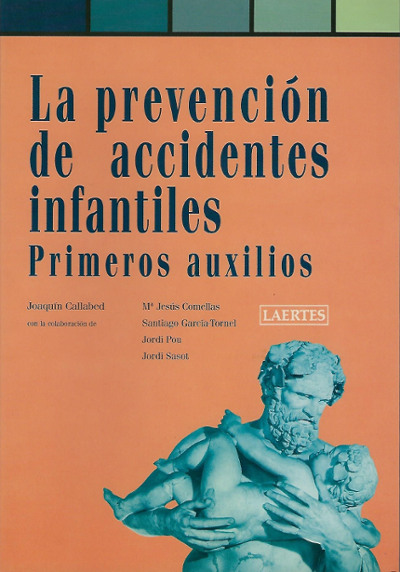 Libro de Joaquín Callabed: La Prevención de Accidentes Infantiles