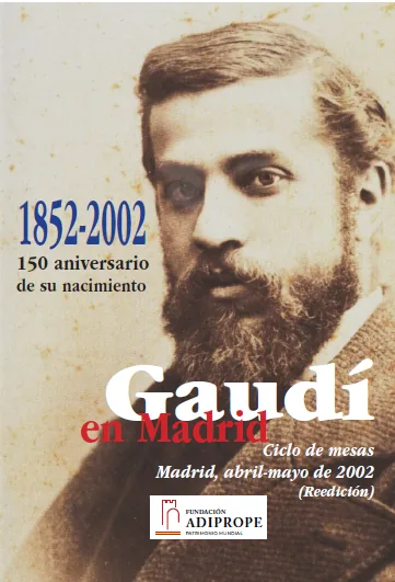 Portada del libro "Gaudi en Madrid" 1852-2002. 150 aniversario